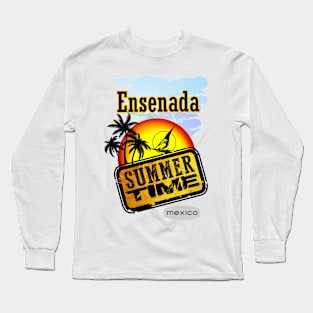 Ensenada, Mexico Long Sleeve T-Shirt